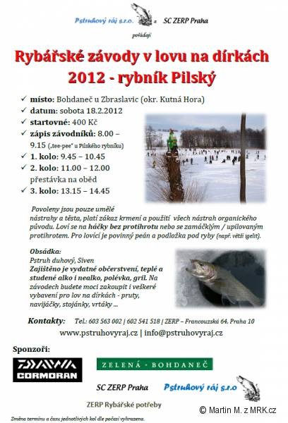 Rybářské závody v lovu na dírkách 2012 - rybník Pilský