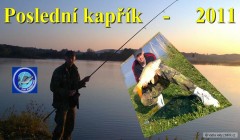 Kliknutím fotografii zvětšíte Poslední kapřík 2011