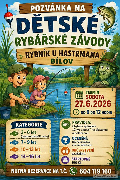 Dětské rybářské závody - U Hastrmana, Bílov